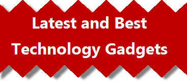 Latest and Best Technology Gadgets 2013